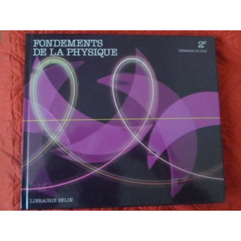 FONDAMENTS DE LA PHYSIQUE