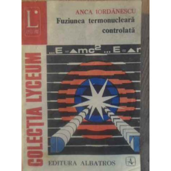 FUZIUNEA TERMONUCLEARA CONTROLATA