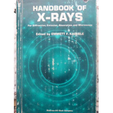HANDBOOK OF X-RAYS FOR DIFFRACTION, EMISSION, ABSORPTION AND MICROSCOPY