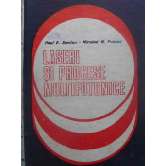 LASERI SI PROCESE MULTIFOTONICE
