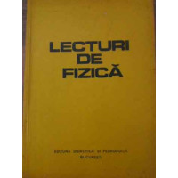 LECTURI DE FIZICA LECTURI DE FIZICA