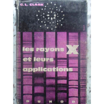 LES RAYONS X ET LEURS APPLICATIONS
