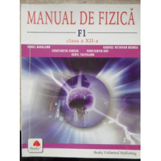 MANUAL DE FIZICA F1, CLASA A XIII-A