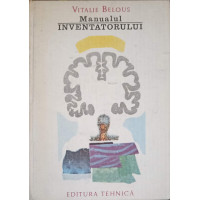 MANUALUL INVENTATORULUI MANUALUL INVENTATORULUI