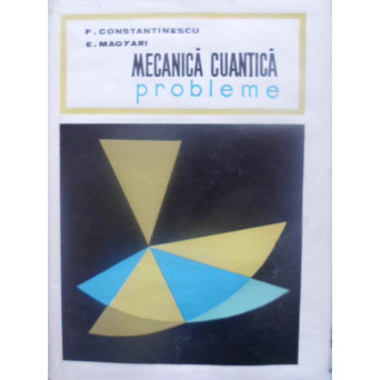 MECANICA CUANTICA. PROBLEME