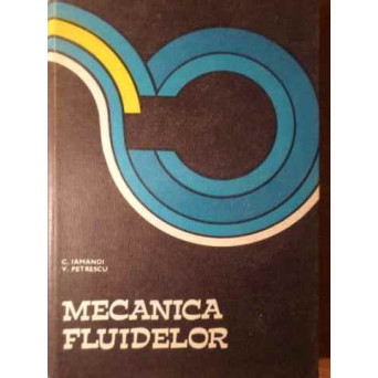 MECANICA FLUIDELOR