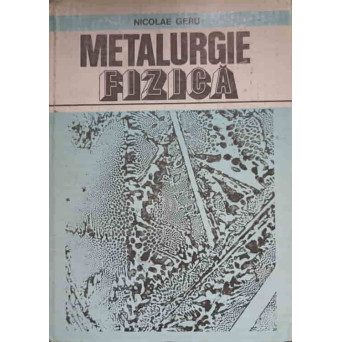 METALURGIE FIZICA