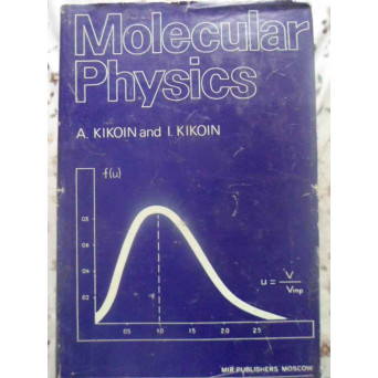 MOLECULAR PHYSICS