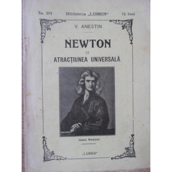 NEWTON SI ATRACTIUNEA UNIVERSALA