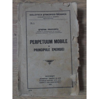 PERPETUUM MOBILE SI PRINCIPIILE ENERGIEI
