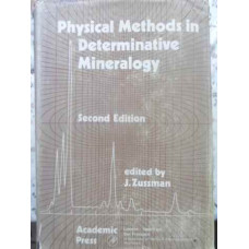 PHYSICAL METHODS IN DETERMINATIVE MINERALOGY