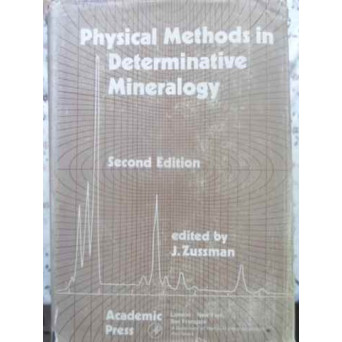PHYSICAL METHODS IN DETERMINATIVE MINERALOGY