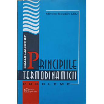 PRINCIPIILE TERMODINAMICII. PROBLEME