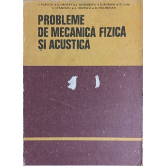 PROBLEME DE MECANICA FIZICA SI ACUSTICA