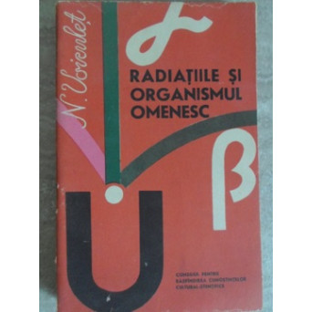 RADIATIILE SI ORGANISMUL OMENESC