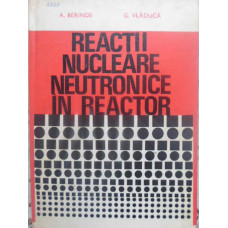 REACTII NUCLEARE NEUTRONICE IN REACTOR