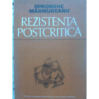 REZISTENTA POSTCRITICA