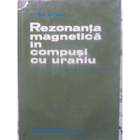 REZONANTA MAGNETICA IN COMPUSI CU URANIU