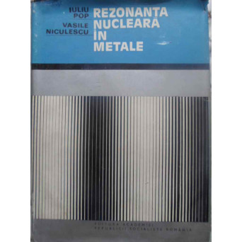 REZONANTA NUCLEARA IN METALE
