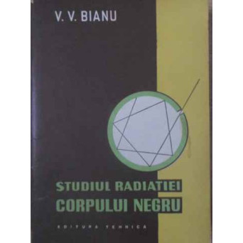STUDIUL RADIATIEI CORPULUI NEGRU