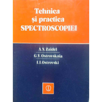 TEHNICA SI PRACTICA SPECTROSCOPIEI