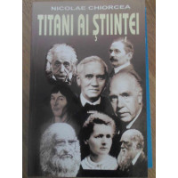 TITANI AI STIINTEI TITANI AI STIINTEI