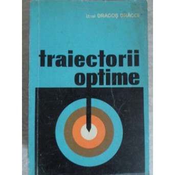 TRAIECTORII OPTIME