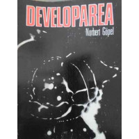 DEVELOPAREA MATERIALULUI ALB NEGRU DEVELOPAREA MATERIALULUI ALB NEGRU