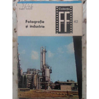 FOTOGRAFIE SI INDUSTRIE