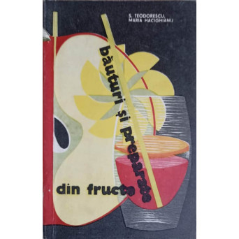 BAUTURI SI PREPARATE DIN FRUCTE