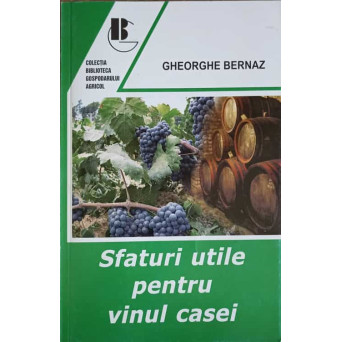 SFATURI UTILE PENTRU VINUL CASEI