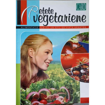 RETETE VEGETARIENE