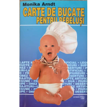 CARTE DE BUCATE PENTRU BEBELUSI