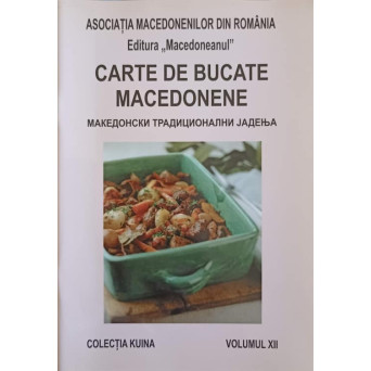 CARTE DE BUCATE MACEDONENE VOL.12