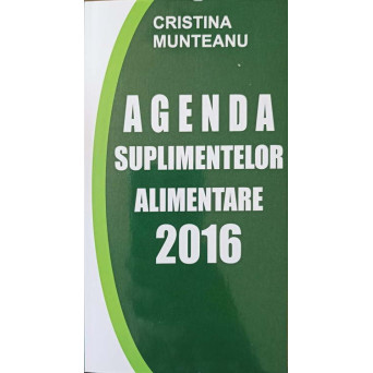 AGENDA SUPLIMENTELOR ALIMENTARE 2016