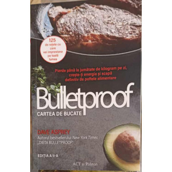 BULLETPROOF, CARTEA DE BUCATE