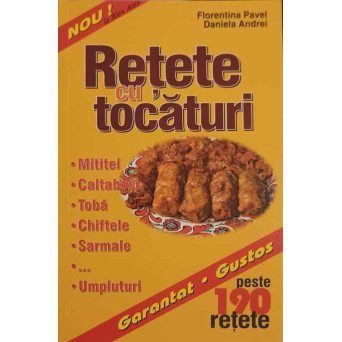 RETETE CU TOCATURI, PESTE 190 DE RETETE