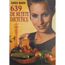 639 DE RETETE DIETETICE