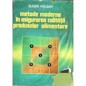 METODE MODERNE IN ASIGURAREA CALITATII PRODUSELOR ALIMENTARE