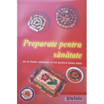 PREPARATE PENTRU SANATATE