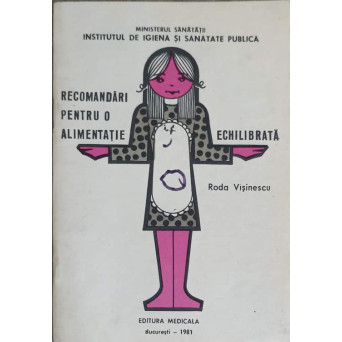 RECOMANDARI PENTRU O ALIMENTATIE ECHILIBRATA