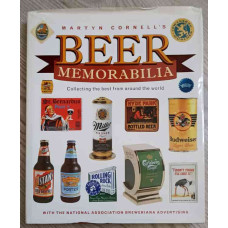 BEER MEMORABILIA. COLLECTING THE BEST FROM AROUND THE WORLD