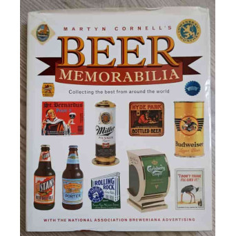 BEER MEMORABILIA. COLLECTING THE BEST FROM AROUND THE WORLD