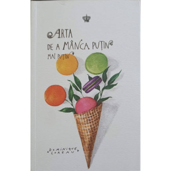 ARTA DE A MANCA PUTIN MAI PUTIN
