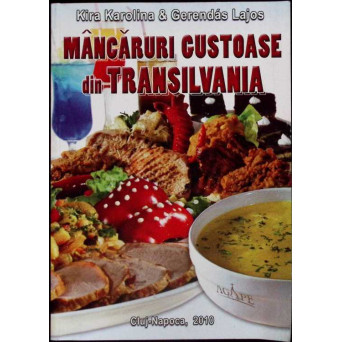 MANCARURI GUSTOASE DIN TRANSILVANIA