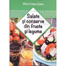 SALATE SI CONSERVE DIN FRUCTE SI LEGUME