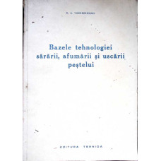 BAZELE TEHNOLOGIEI SARARII, AFUMARII SI USCARII PESTELUI