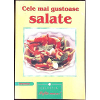 CELE MAI GUSTOASE SALATE
