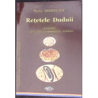 RETETELE DUDUII ASEZONATE CU PERSONAJE SI MENTALITATI MOLDAVE