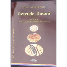 RETETELE DUDUII ASEZONATE CU PERSONAJE SI MENTALITATI MOLDAVE